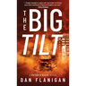 The Big Tilt