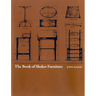 The Book of Shaker Furniture
