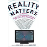 Reality Matters