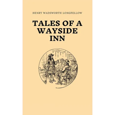 Tales of a Wayside Inn