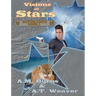 Visions of Stars