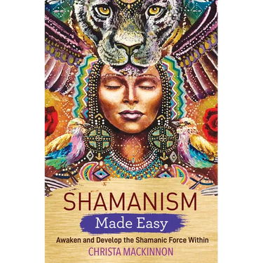 Shamanism Made Easy