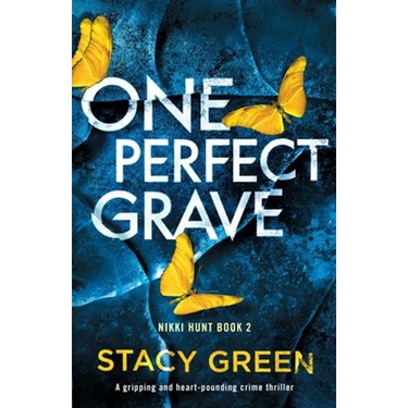 One Perfect Grave: A gripping and heart-pounding crime thriller