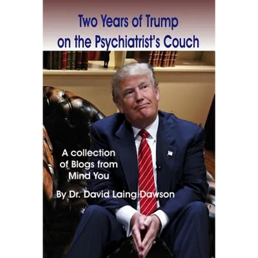 Two Years of Trump on the Psychiatrist's Couch