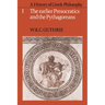 A History of Greek Philosophy: Volume 1, the Earlier Presocratics and the Pythagoreans