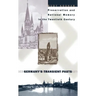 Germany's Transient Pasts: Preservation and National Memory in the Twentieth Century