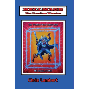 Hellmage: The Timeless Warrior