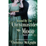 Bound by the Christmastide Moon