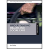 Understanding Health and Social Care
