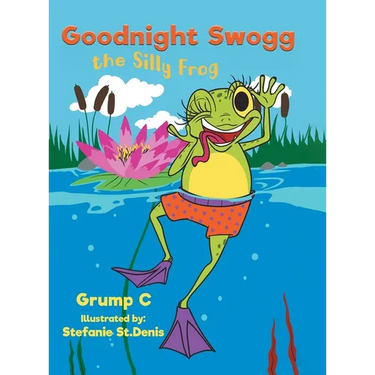 Goodnight Swogg the Silly Frog