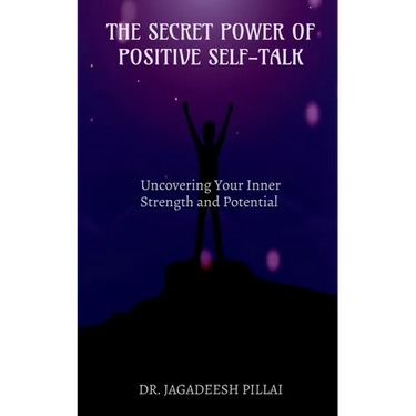 The Secret Power of Positive Self-Talk