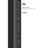 Code of Federal Regulations, Title 46 Shipping 90-139, Revised as of October 1, 2022