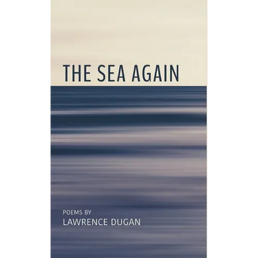 The Sea Again