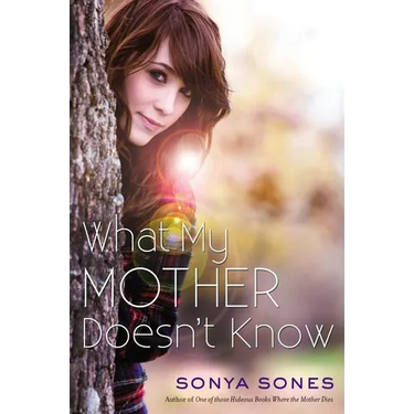 What My Mother Doesn't Know