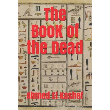 BooK of ThE DeaD: Egyptian Mythology