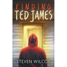 Finding Ted James
