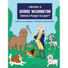 I Wonder if George Washington Owned a Pooper Scooper?