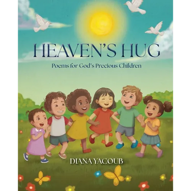 Heaven's Hug: Poems for God's Precious Children