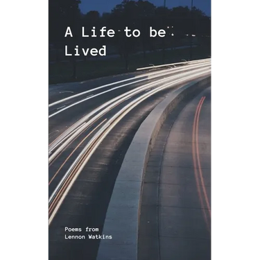 A Life to be Lived