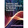 Statistics and Research Methods for Medical Scientists