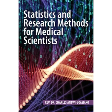 Statistics and Research Methods for Medical Scientists