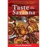 Taste the Savanna