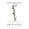 Privilege: Harvard and the Education of the Ruling Class