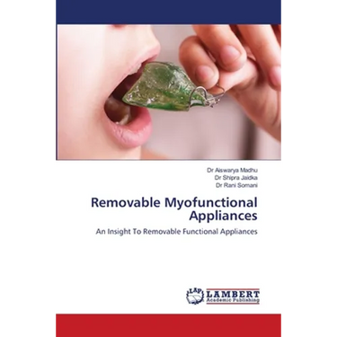 Removable Myofunctional Appliances