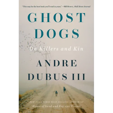 Ghost Dogs: On Killers and Kin