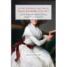 At the Center of the Circle: Harriet de Boinville (1773-1847) and the Writers She Influenced During Europe's Revolutionary Era