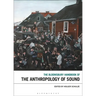 The Bloomsbury Handbook of the Anthropology of Sound