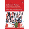 Lockdown Therapy: Jungian Perspectives on How the Pandemic Changed Psychoanalysis