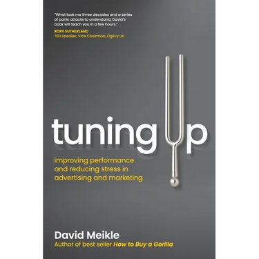 Tuning Up: Improving performance and reducing stress in advertising and marketing