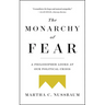 The Monarchy of Fear