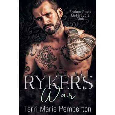 Ryker's War (Broken Souls Motorcycle Club)