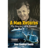 A Man Returns: The Journey of a Seawolf