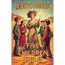 Five Children And It(Illustrated)