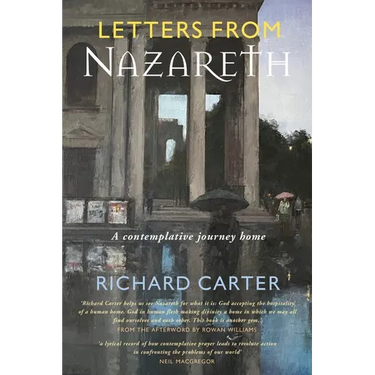 Letters from Nazareth: A Contemplative Journey Home