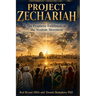 Project Zechariah: The Prophetic Fulfillment of the Noahide Movement