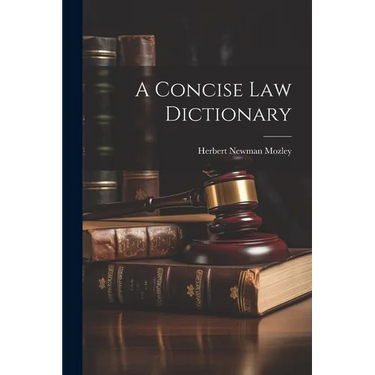 A Concise Law Dictionary