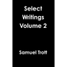 Select Writings Volume 2