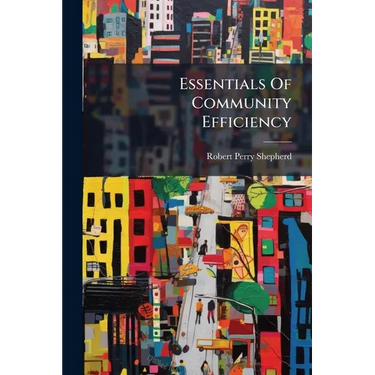 Essentials Of Community Efficiency