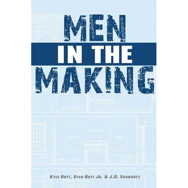 Men in the Making