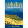 An Isle of Fancy: Where Good Trumps Evil