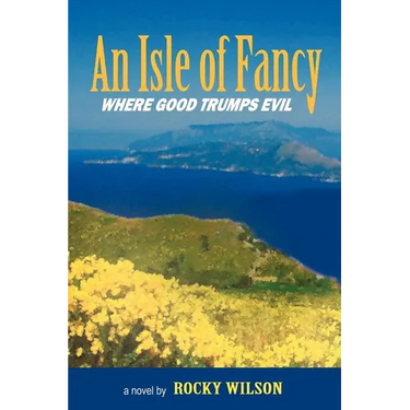 An Isle of Fancy: Where Good Trumps Evil