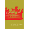 Fathom Bible Studies: The Birth of the Kingdom Leader Guide (1-2 Samuel, 1 Chronicles)