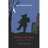 Gimpel the Fool and Other Stories