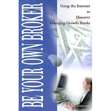Be Your Own Broker: Using the Internet to Discover Emerging Growth Stocks