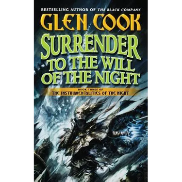 Surrender to the Will of the Night