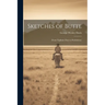 Sketches of Butte: (From Vigilante Days to Prohibition)